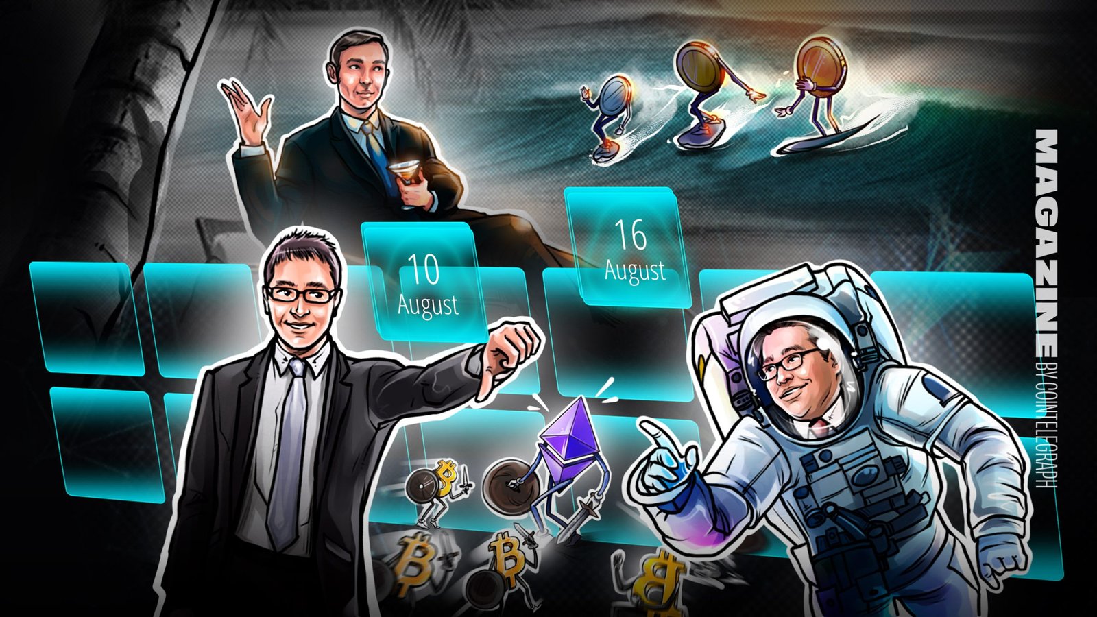 Hodler’s Digest, Aug. 10 – 16 – Cointelegraph Magazine